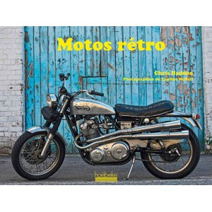 Le livre "Motos rétro"… pour nous faire rêver (...)