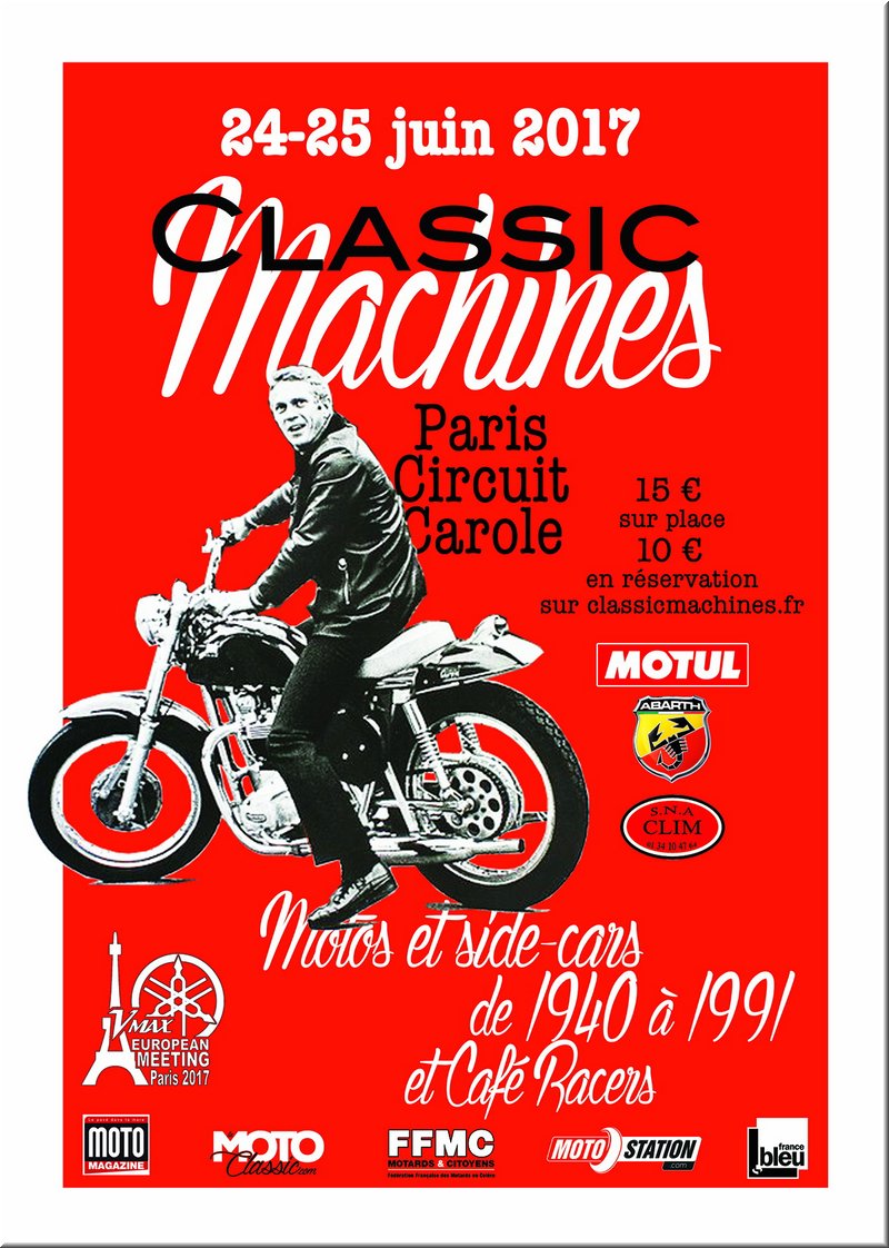 Classic Machines 2017 sur le Circuit Carole (93)