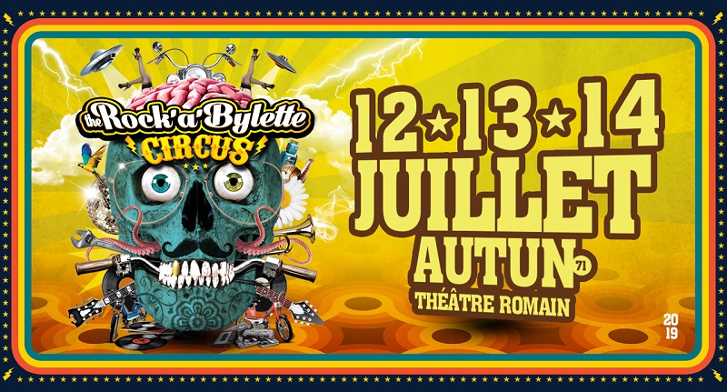 Le Rock'a'bylette Circus, festival déjanté aux (...)