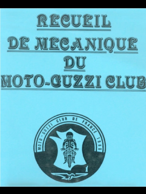 Moto Guzzi : le Vade-Mecum en vente