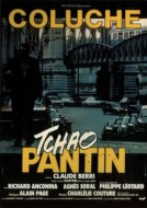 DVD fiction : Tchao Pantin