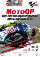 DVD - MotoGP : 2002-2009 évolutions/révolutions