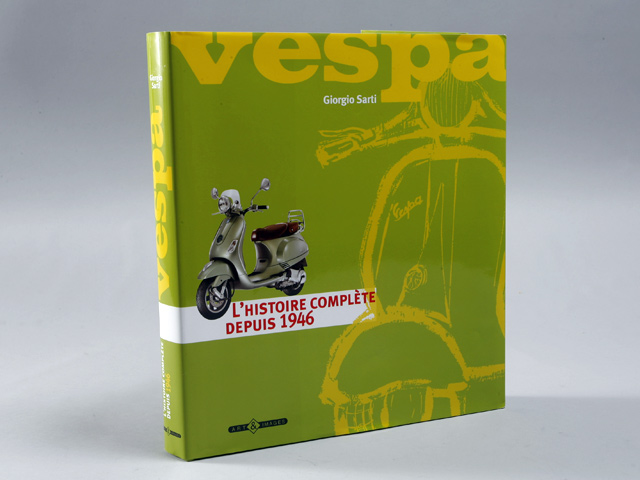 Livre Vespa : l'histoire complète depuis 1946